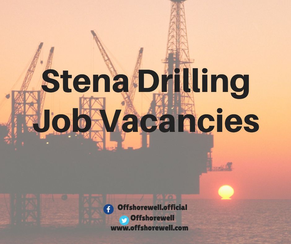 Stena Drilling Oil & Gas Offshore Onshore Job Vacancies