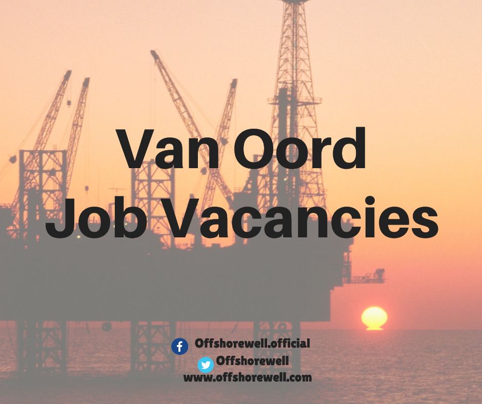 Van Oord oil And Gas Offshore Onshore Job Vacancies
