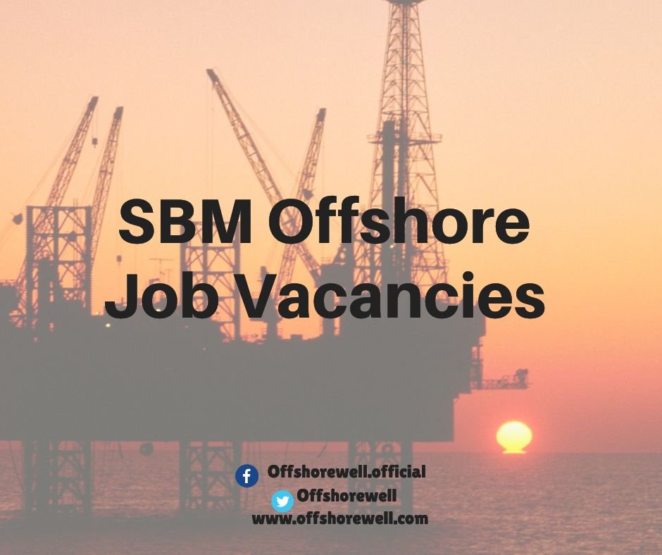 SBM Offshore Oil And Gas Job Vacancies