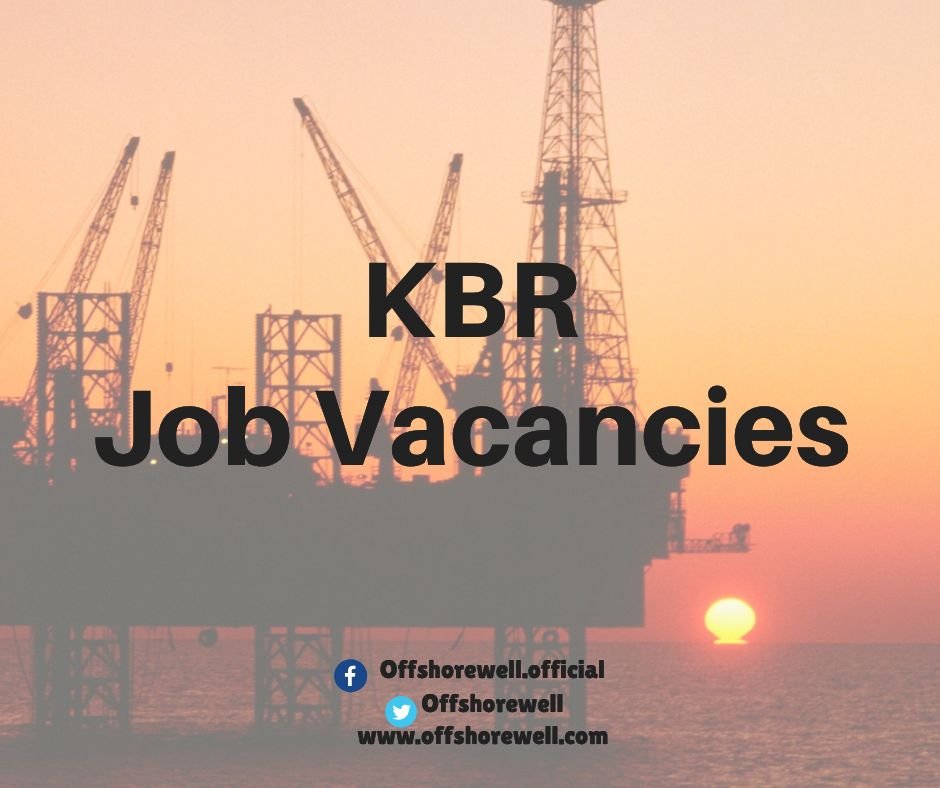 KBR Oil & Gas Job Vacancies