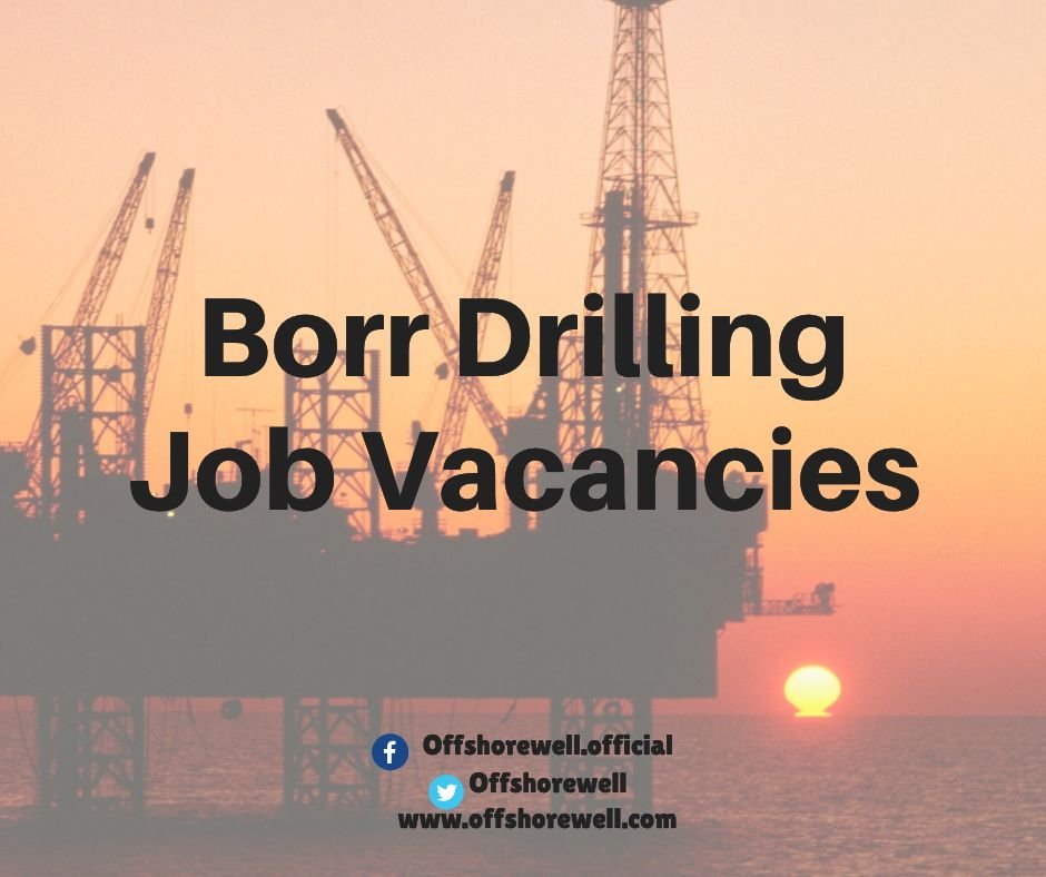 Borr Drilling Oil & Gas Job Vacancies